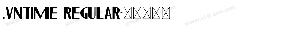 .VnTime Regular字体转换